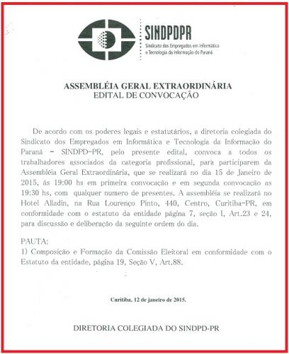 Assembleia Geral Extraordinária Assembleia Geral Extraordinária