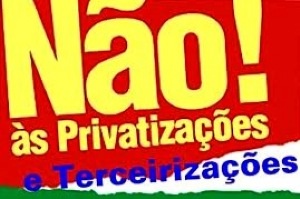 NÃO A PRIVATIZAÇÃO DISFARÇADA COM AS OSs (Organizações Sociais) NÃO A PRIVATIZAÇÃO DISFARÇADA COM AS OSs (Organizações Sociais)